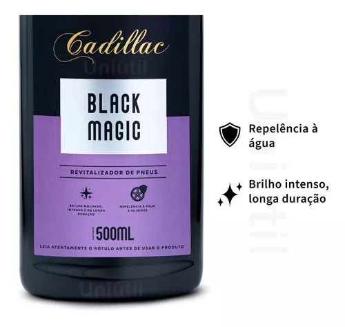 BLACK MAGIC REVITALIZADOR DE PNEUS 500 ML CADILLAC